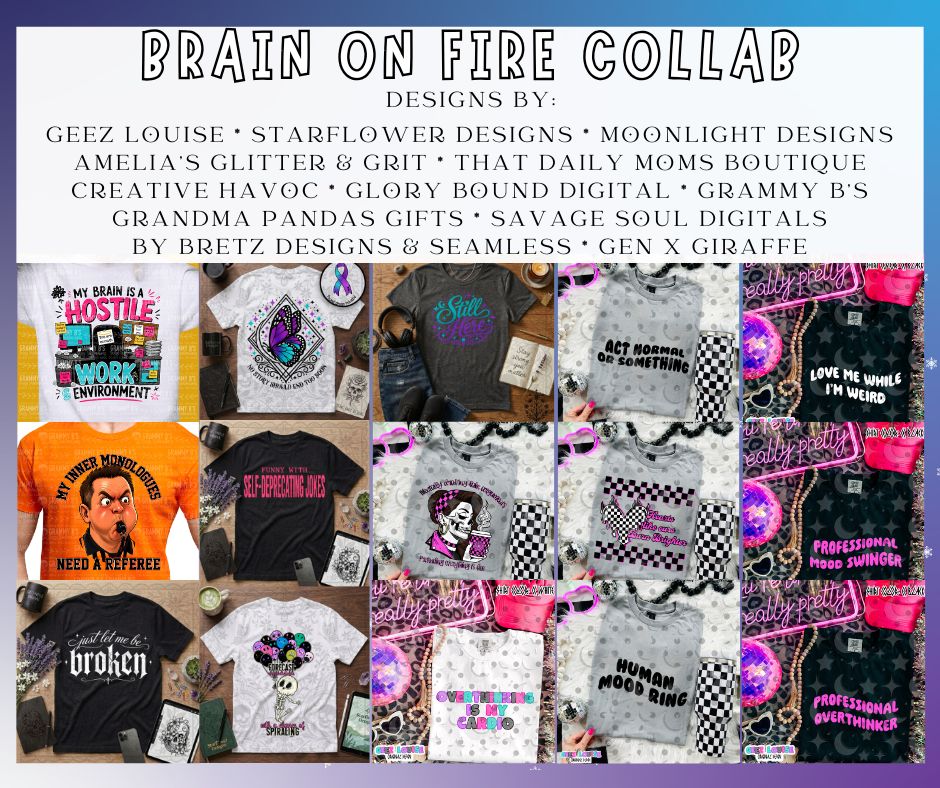 Brain On Fire | Mental Health Collab PNG Bundle