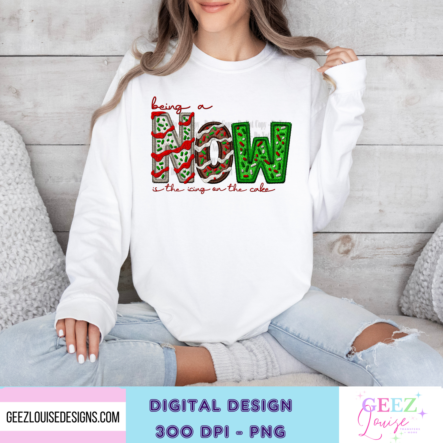being a now is the icing on the cake Christmas  - Digital Download- PNG