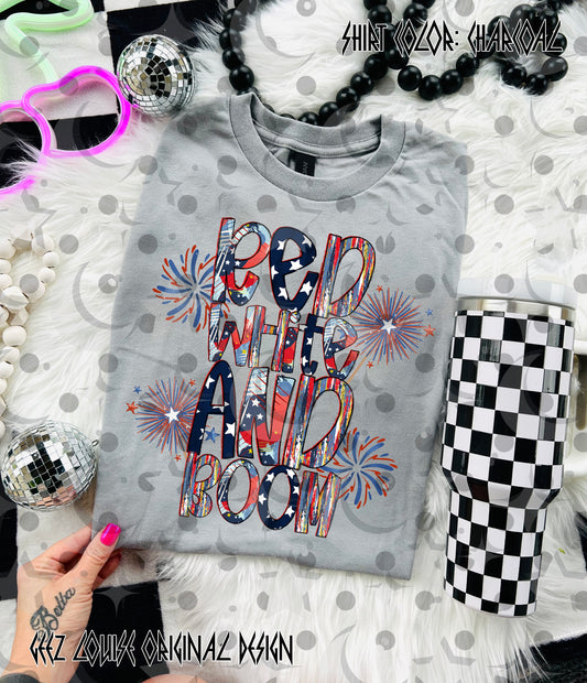 Red White and Boom PNG Design | Patriotic Fireworks Shirt Design | 4th of July Sublimation File