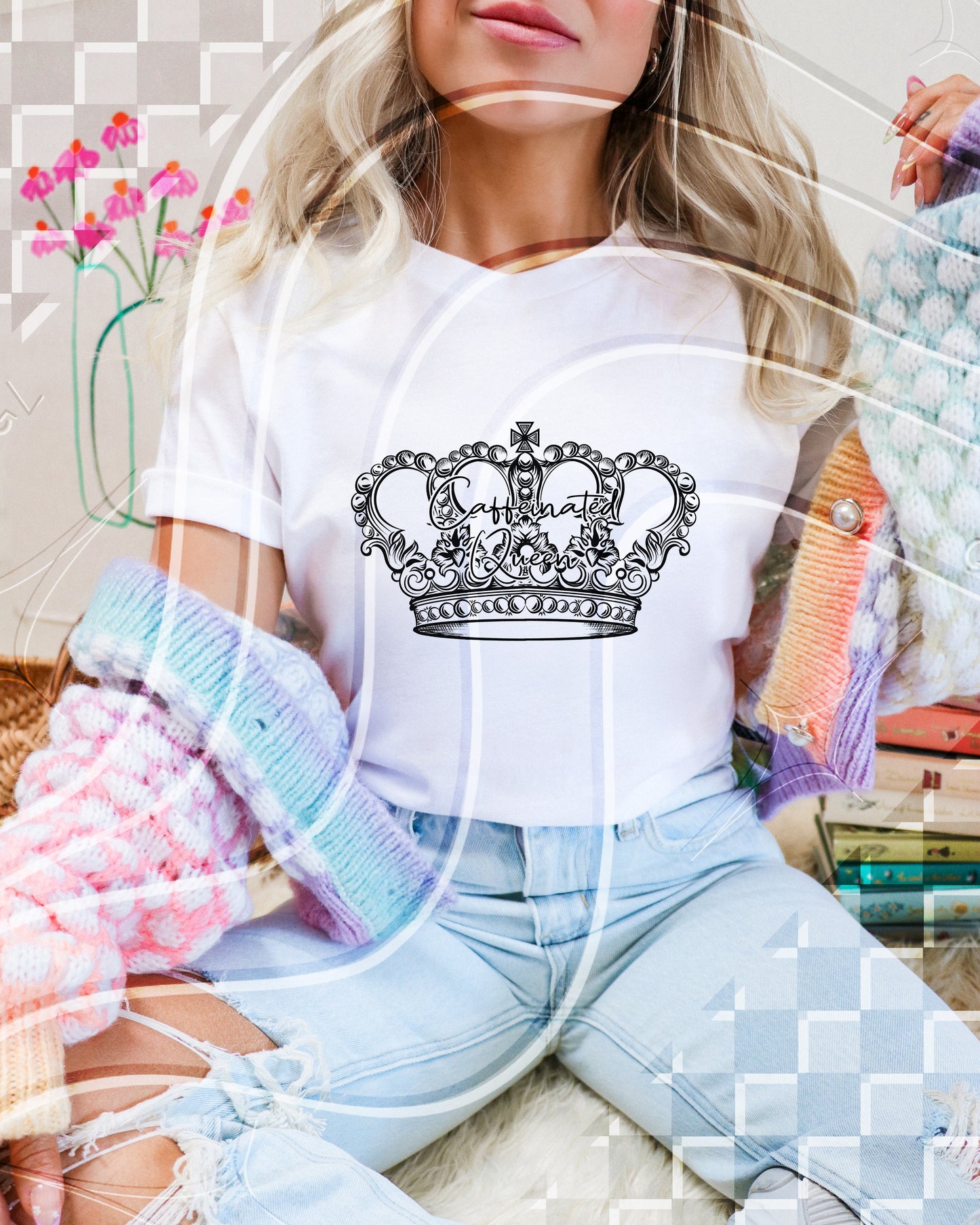 Caffeinated Queen- Digital Download- PNG