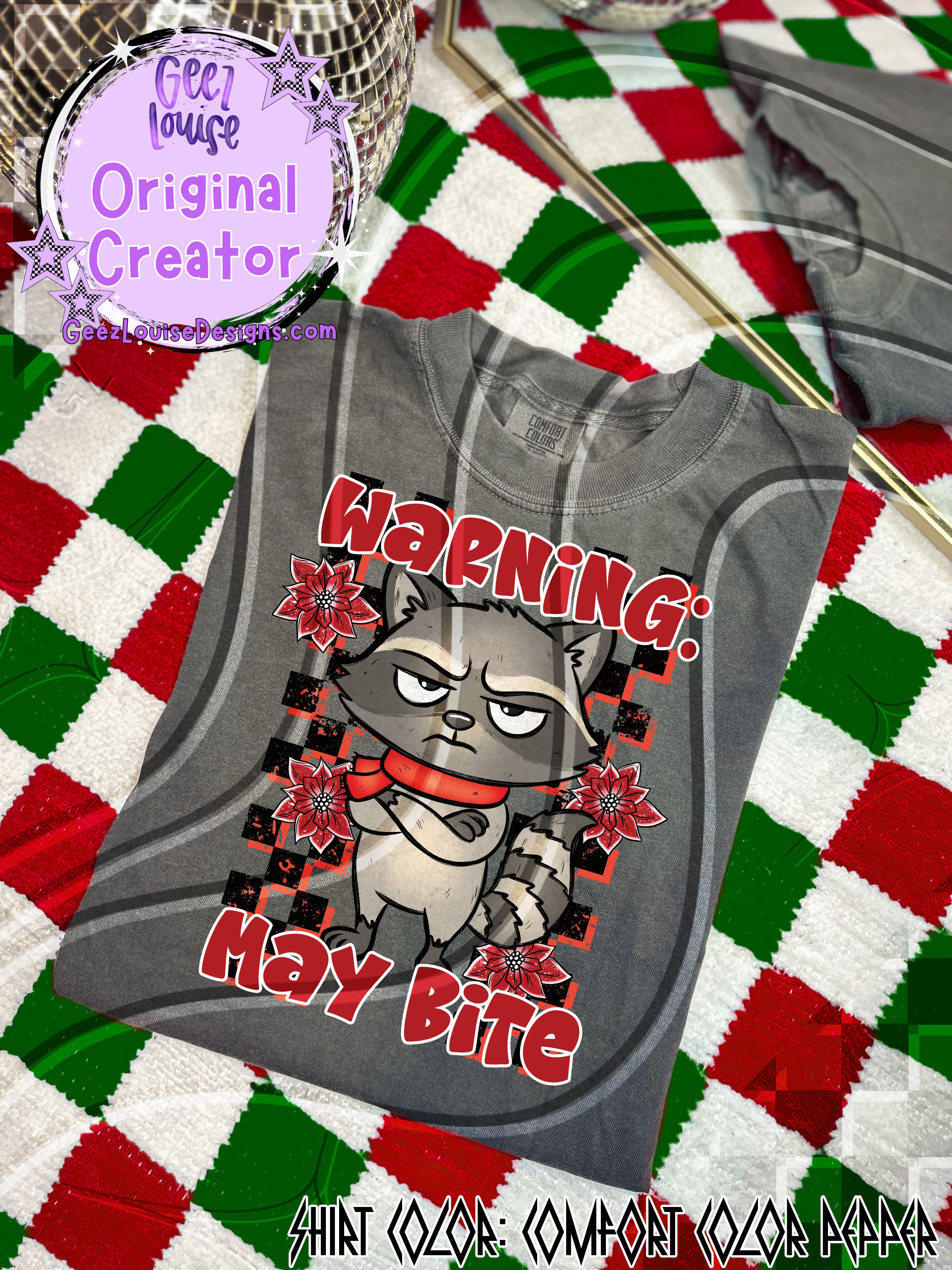 Warning: May Bite – Raccoon Christmas Digital Design – GeezLouise