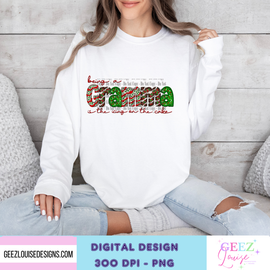 being a Gramma is the icing on the cake Christmas  - Digital Download- PNG