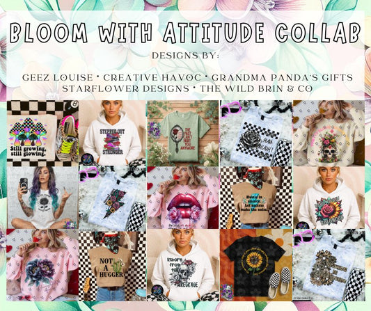 Bloom With Attitude Collab – Exclusive Graphic Design Bundle