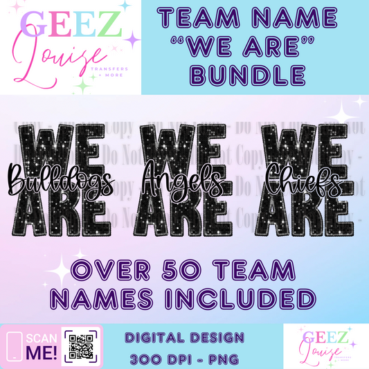 Team WE ARE bundle/drive faux embroidery  - Digital Download- PNG