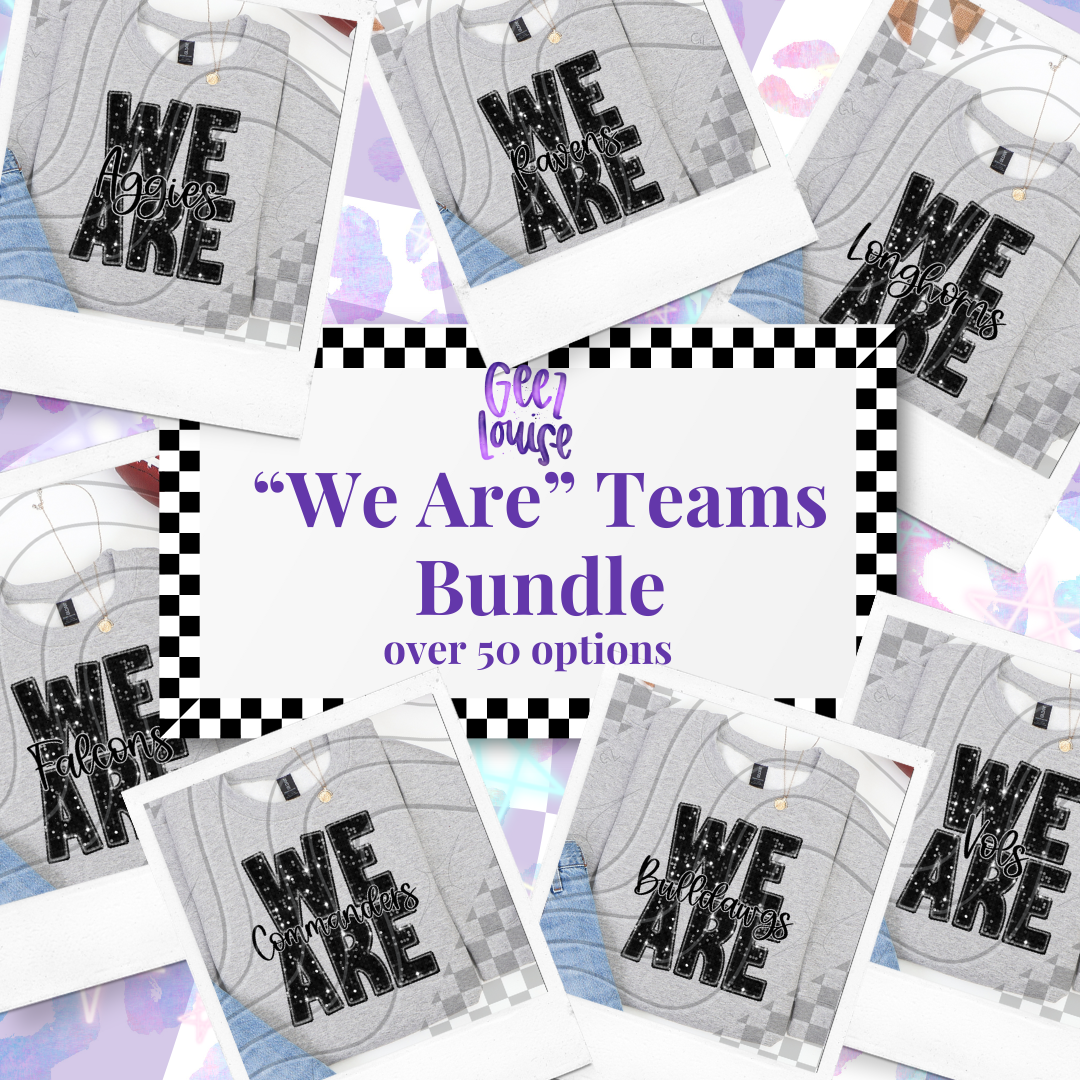 Team WE ARE bundle/drive faux embroidery  - Digital Download- PNG