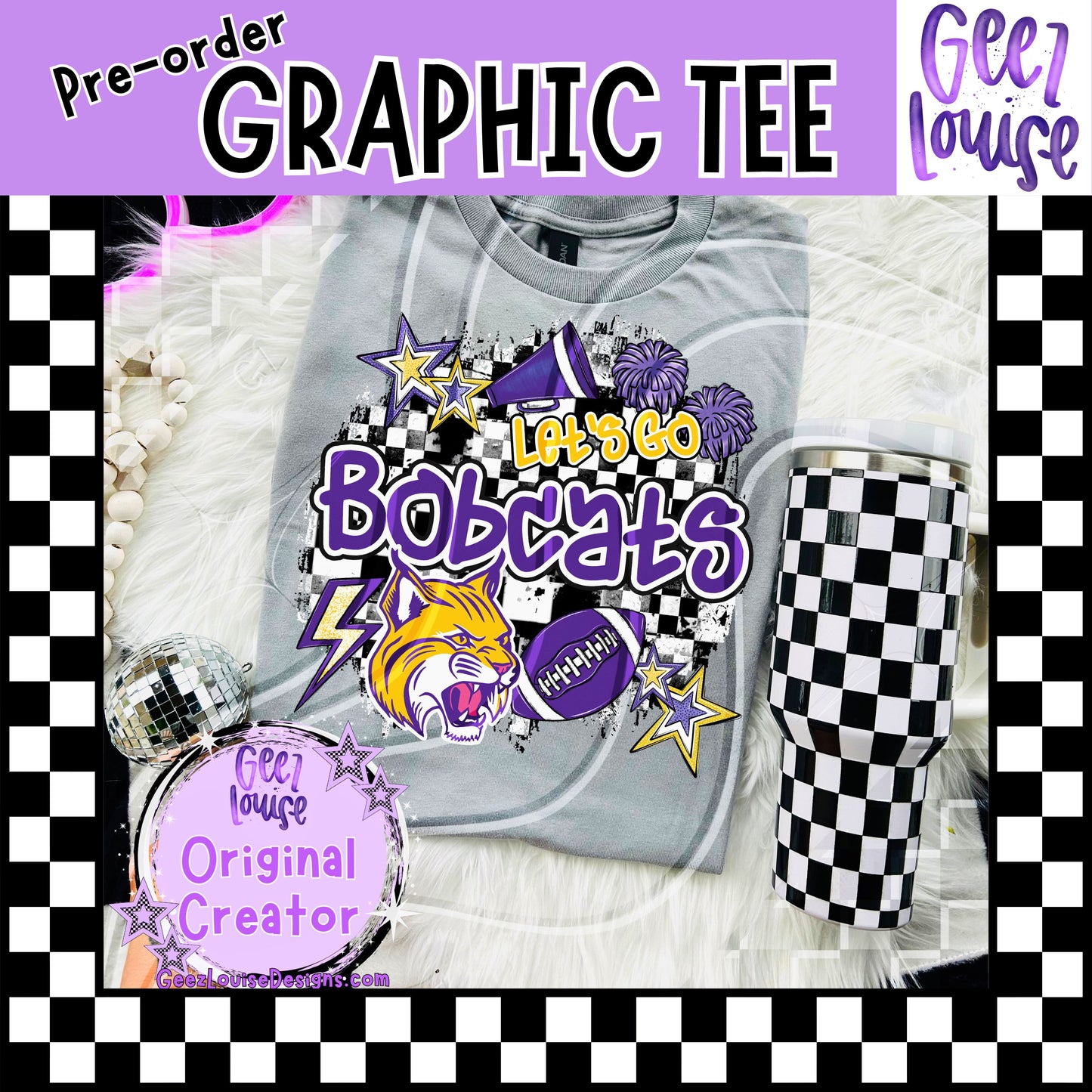 Let’s Go bobcats Graphic Tee – Made to Order | Local Pickup or Shipping Copy)