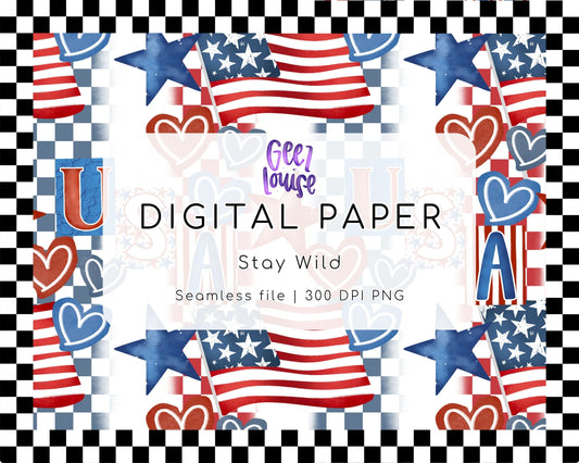USA Stay Wild Digital Paper | Patriotic Seamless PNG | 300 DPI | Fourth of July Design
