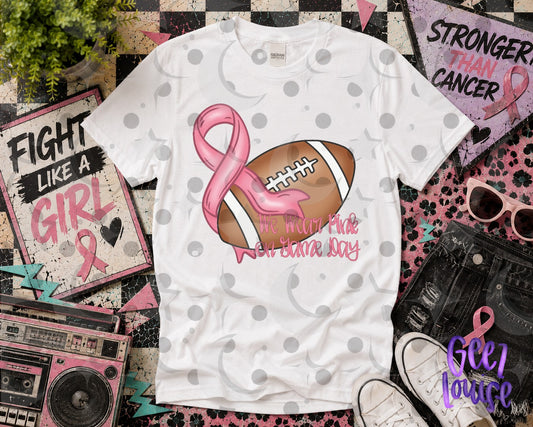 We Wear Pink on Game Day PNG | Breast Cancer Awareness Football Pink Out Design