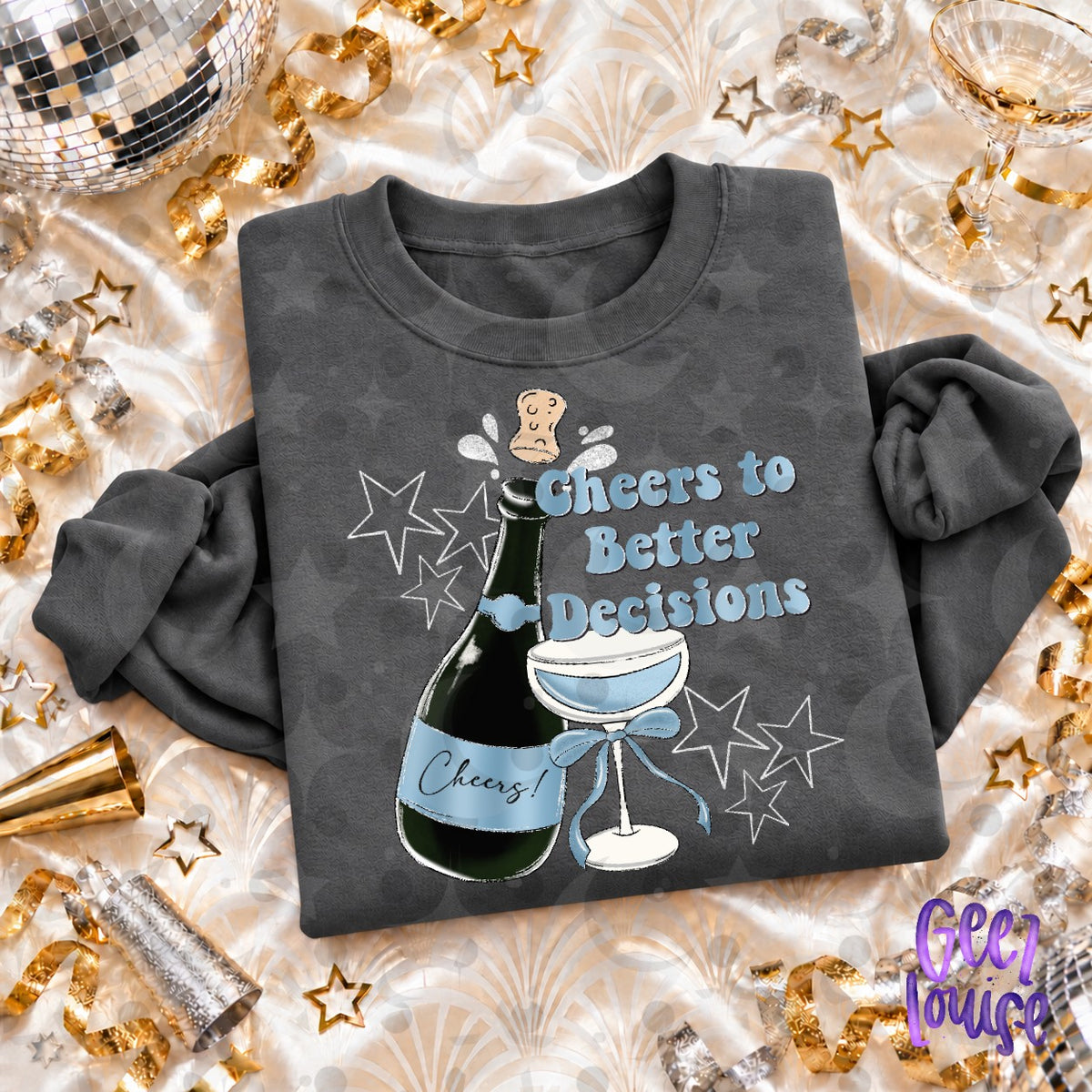 Cheers to Better Decisions PNG | Funny New Year's Digital Design