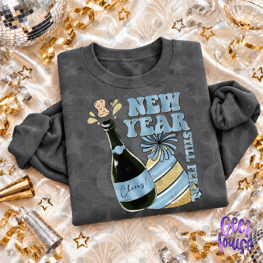 New Year Still Feral PNG | Funny Retro New Year's Eve Digital Design