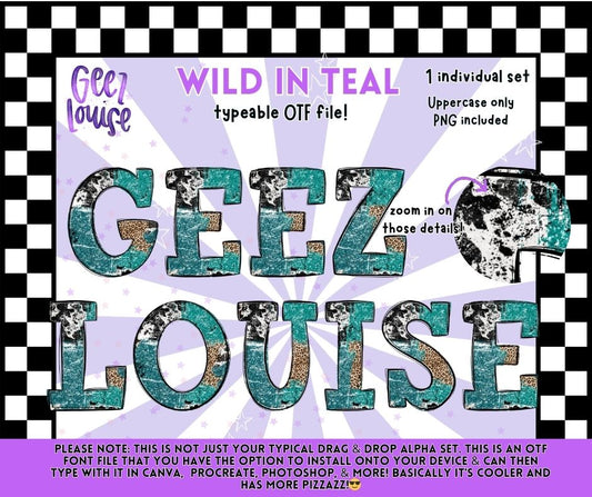 Wild in Teal OTF Font & PNG Alpha Set | Typeable Alphabet | Uppercase Letters | Digital Download