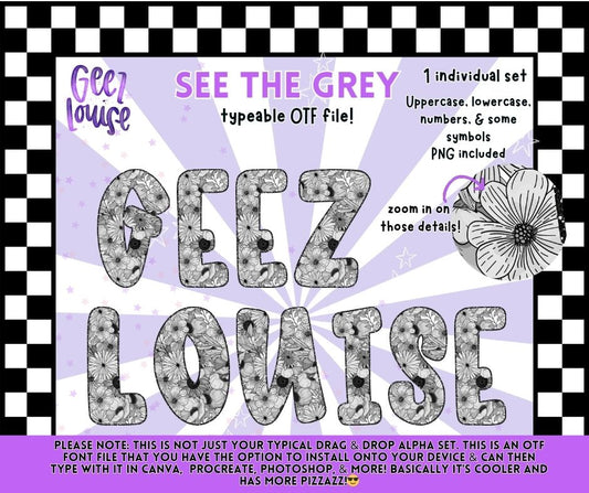 See The Grey OTF Font + PNG Alpha Set | Floral Outline Typeface | Typeable Font for Canva, Photoshop & Procreate
