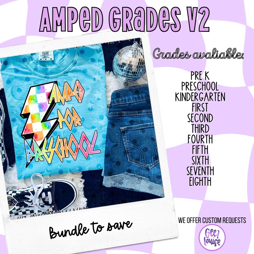 Amped for Back to School V2 PNG | Grade Level Shirt Design | Pre-K–8th | Retro Rock Lightning Design