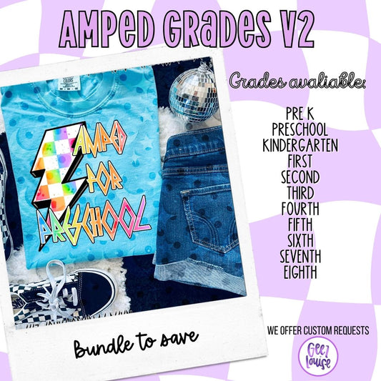 Amped for Back to School V2 PNG | Grade Level Shirt Design | Pre-K–8th | Retro Rock Lightning Design