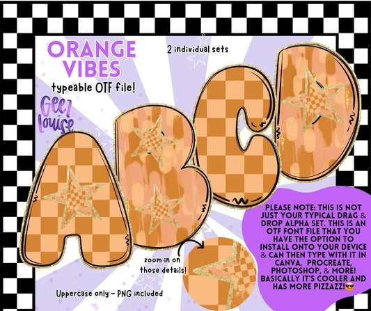 Orange Vibes Bubble - TYPEABLE OTF Font - Alpha Set - Digital Download- PNG
