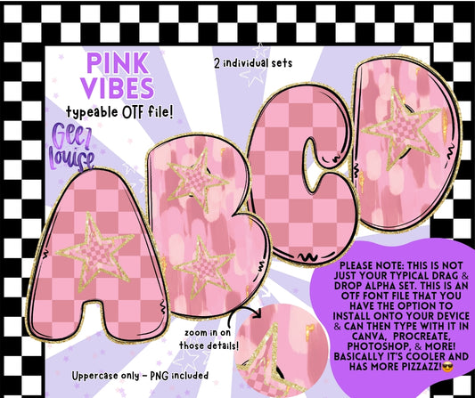Pink Vibes Bubble - TYPEABLE OTF Font - Alpha Set - Digital Download- PNG