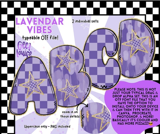 Lavendar Vibes Bubble - TYPEABLE OTF Font - Alpha Set - Digital Download- PNG