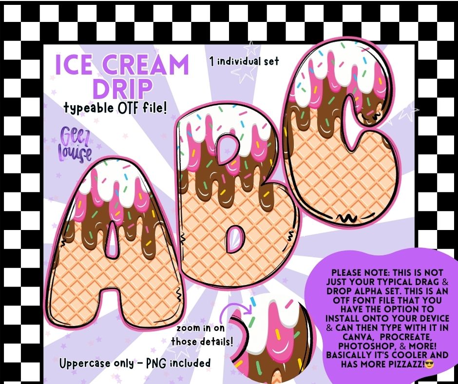 Ice Cream Drip - TYPEABLE OTF Font - Alpha Set - Digital Download- PNG