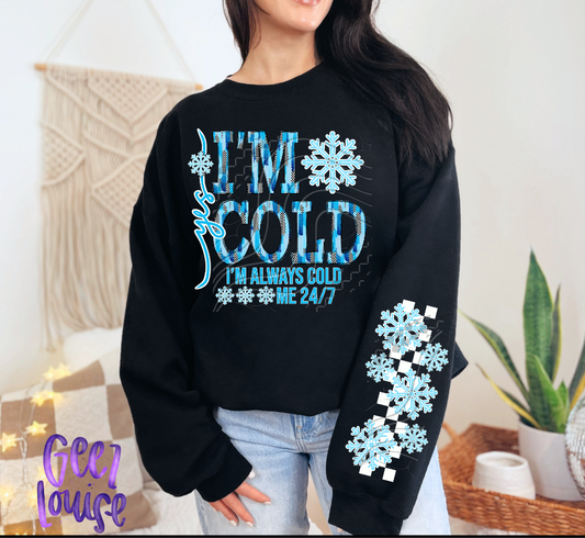 Yes I'm Cold - Digital Download- PNG
