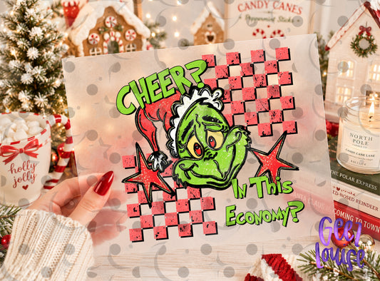Cheer? In This Economy? Christmas PNG | Funny Green Holiday Character Digital Design