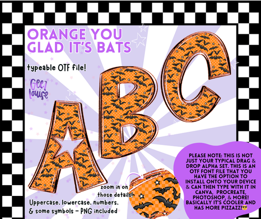 Orange You Glad It’s Bats – Halloween OTF Font with PNGs (Uppercase + Lowercase)
