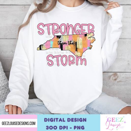 North Carolina - Stronger than the storm - Digital Download- PNG
