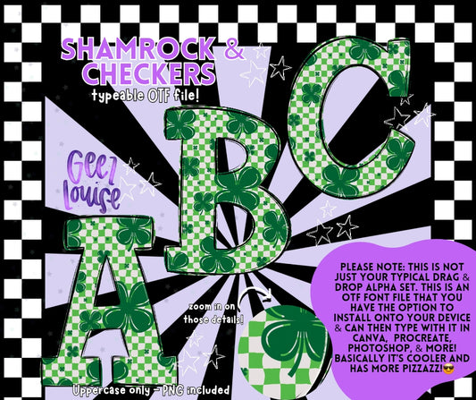 Shamrock and checkers- TYPEABLE OTF Font - Alpha Set - Digital Download- PNG