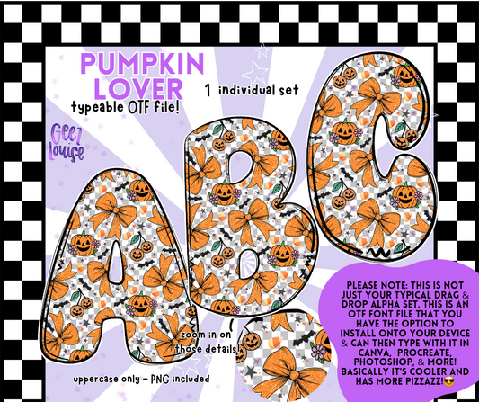 Pumpkin Lover Bubble - TYPEABLE OTF Font - Alpha Set - Digital Download- PNG