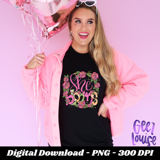 She Blooms floral direct download digital design PNG