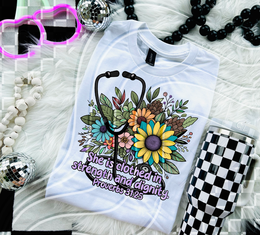 She Is Clothed in Strength and Dignity - Proverbs 31:25 Nurse Floral Sublimation Design