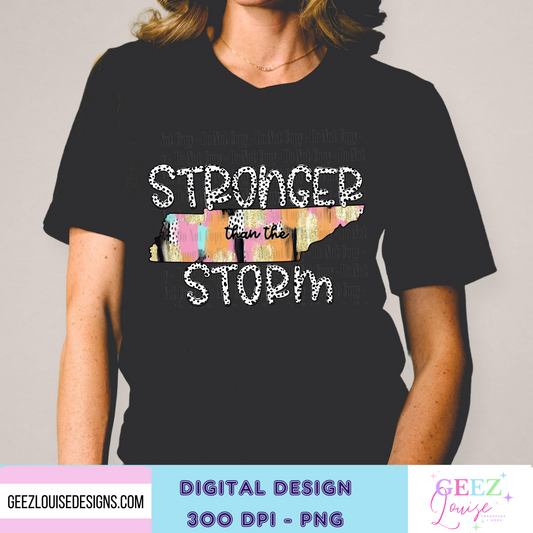 Tennessee - Stronger than the storm - Digital Download- PNG