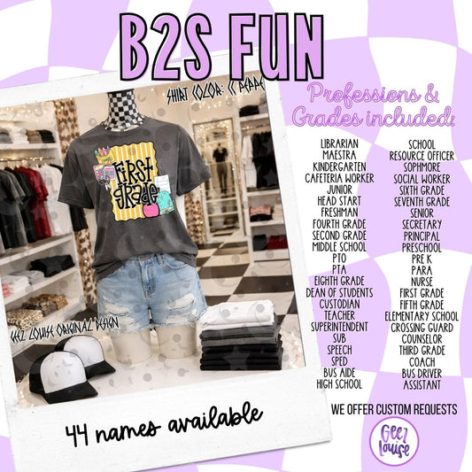 B2S Fun Design – Teacher & Grade Level PNG