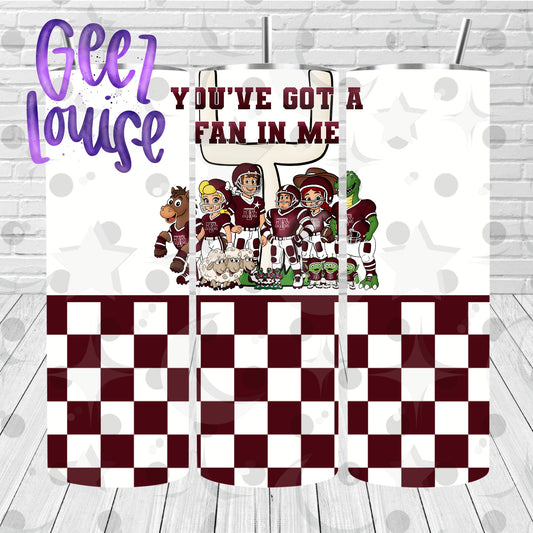 You’ve Got a Fan in Me Skinny Tumbler Football PNG | Maroon College Football Design | September 26 No FOMO