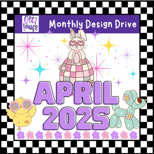 2025 APRIL design drive- Digital Download- PNG