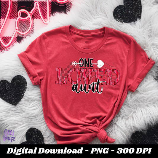 One loved mama, nana, Valentine - Digital Download- PNG