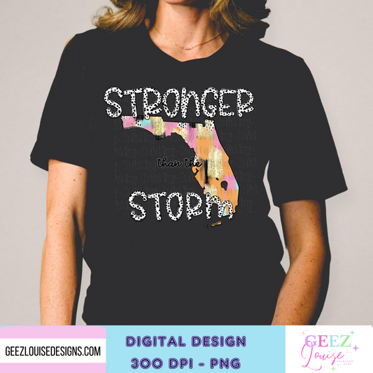 Florida - Stronger than the storm - Digital Download- PNG