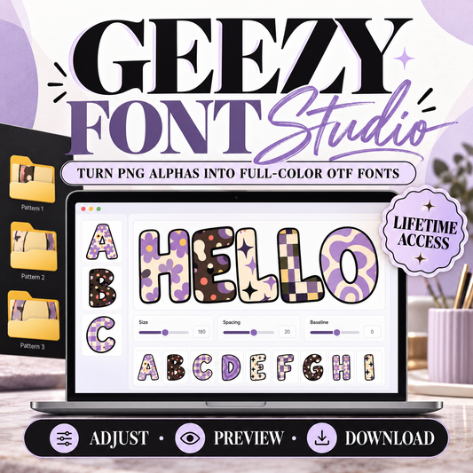 Geezy Font Studio | PNG Alpha to Full-Color OTF Font Maker | Lifetime Access
