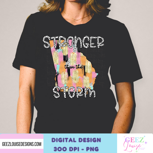 Georgia - Stronger than the storm - Digital Download- PNG