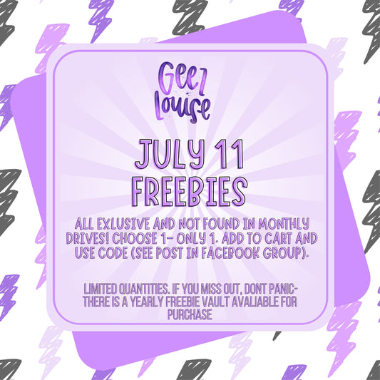 Freebie options- July 11th- all exclusive
