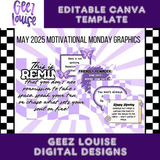 May 2025 Motivational Monday graphics