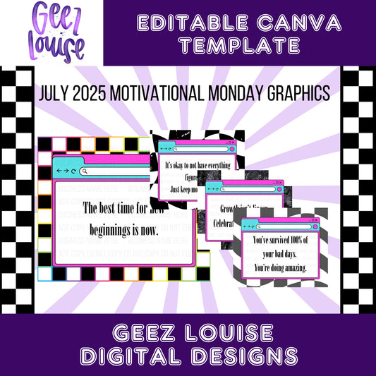July 2025 Motivational Monday graphics