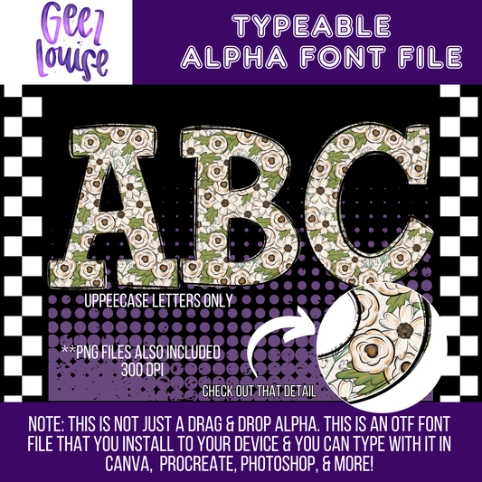 Pretty in Flowers - Typeable Font - Alpha Set- Digital Download- PNG