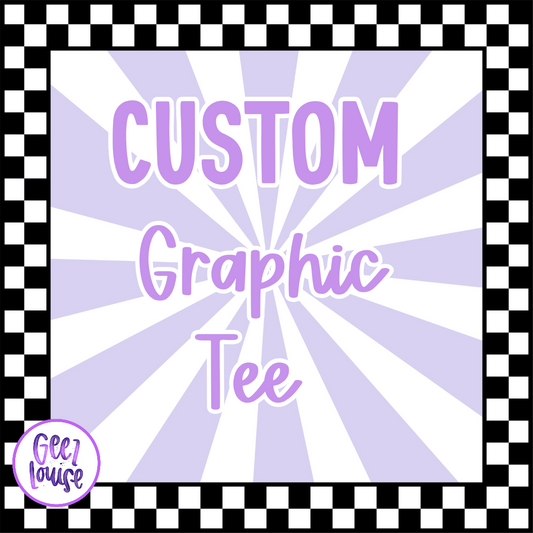 Custom Made-to-Order Graphic Tee – Personalized Just for You!
