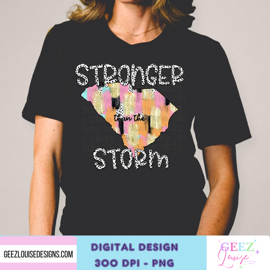 South Carolina - Stronger than the storm - Digital Download- PNG
