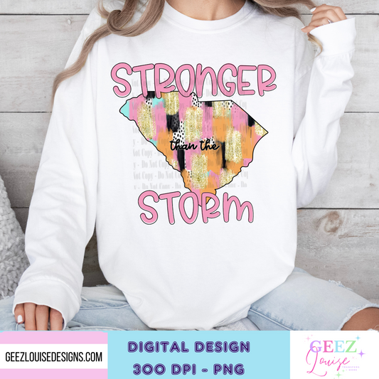 South Carolina - Stronger than the storm - Digital Download- PNG