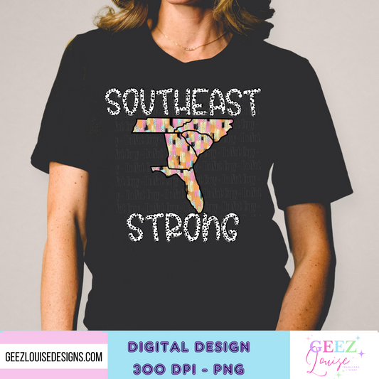 Southeast Strong - Digital Download- PNG