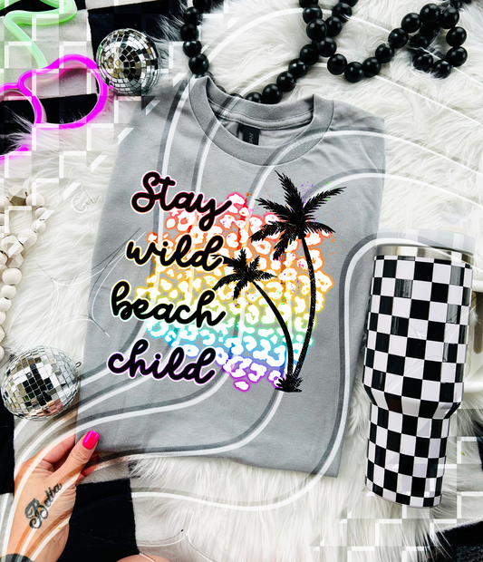 Stay Wild Beach Child Summer Sublimation Design