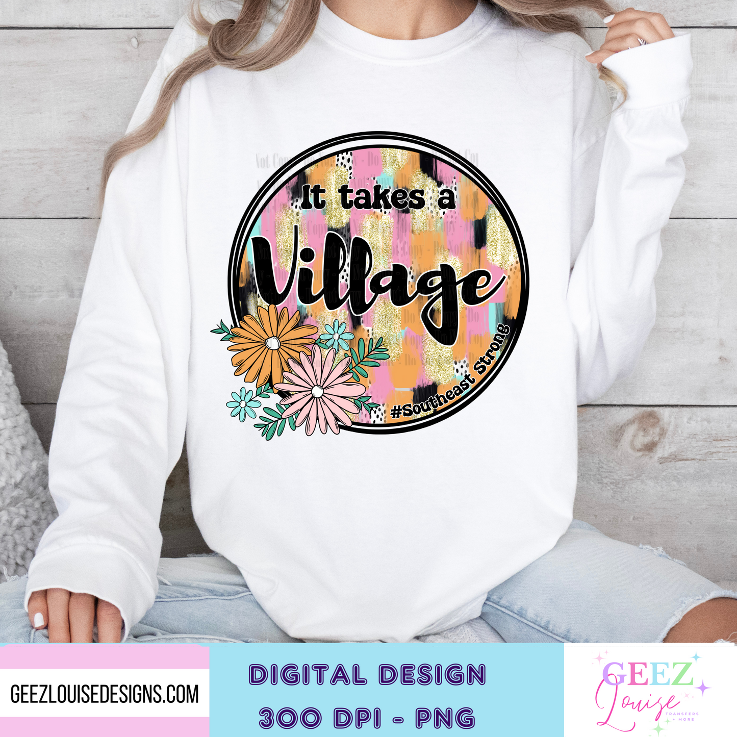 Takes a village - Digital Download- PNG
